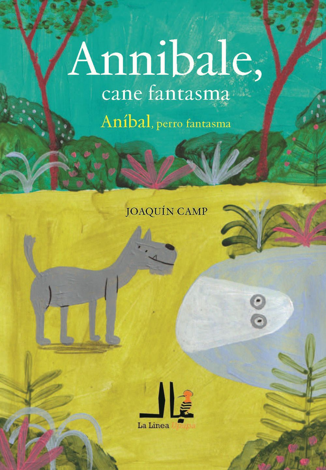 Camp Joaquin - Annibale, cane fantasma / Anibal, perro fantasma (La Linea)