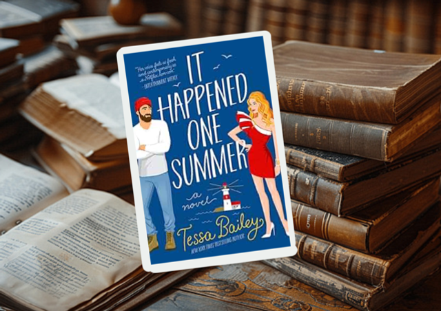 It Happened One Summer by Tessa Bailey 
