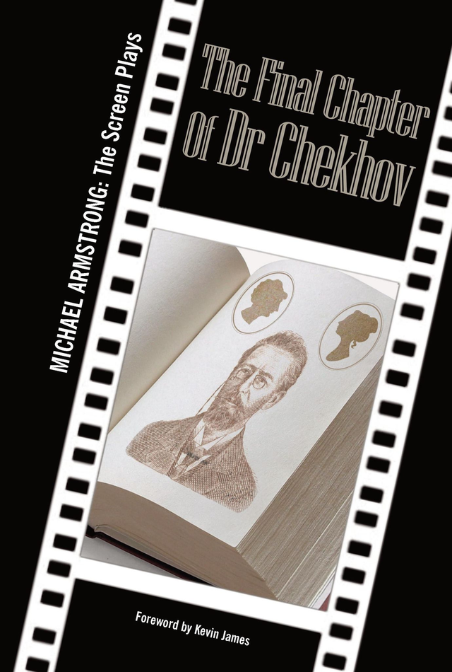 The Final Chapter Of Dr Chekhov - Screen Play (Paperback)