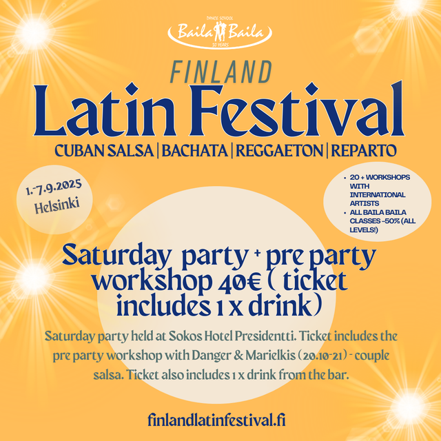 Saturday party + pre party workshop = 40€ ( ticket includes 1 x drink)