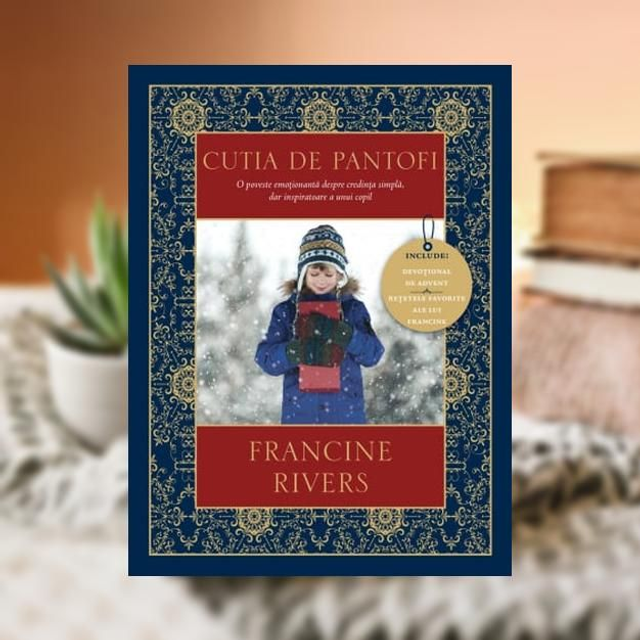 Cutia de pantofi - Francine Rivers