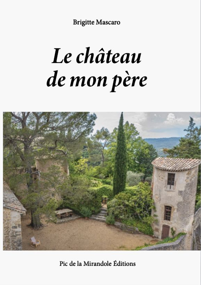 Le château de mon père version familiale