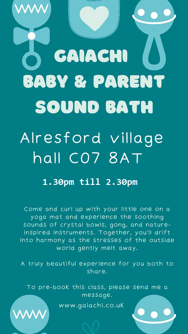 Alresford - 27th Feb - 130pm - Baby &amp; Parent Sound Bath &amp; Meditation