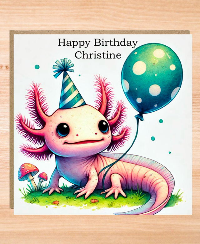 Personalised Axolotl Birthday Card