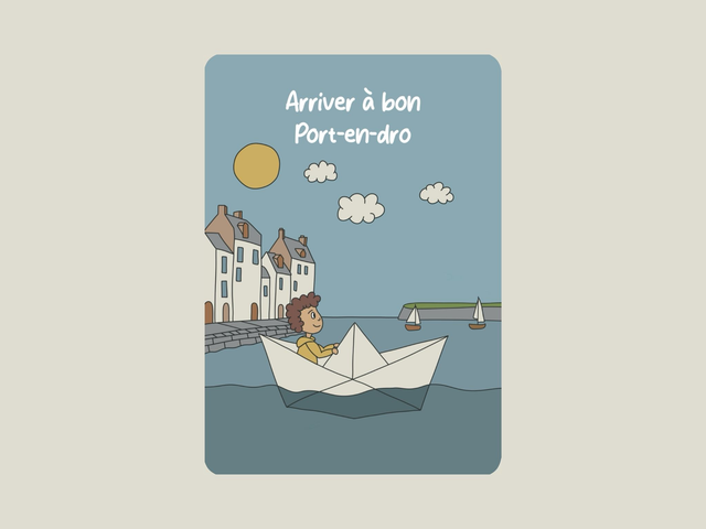 Carte postale &quot; Arriver à bon Port-en-dro &quot;