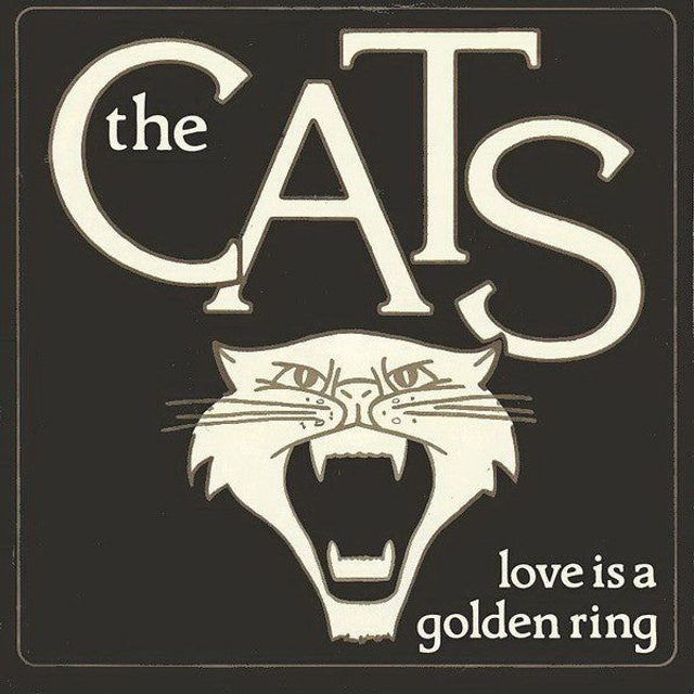 Cats - Love Is A Golden Ring