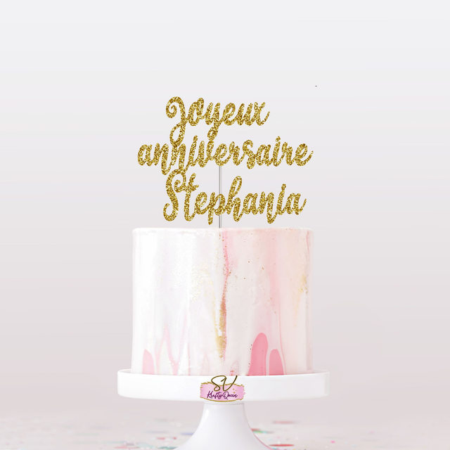 Cake topper personnalisé Joyeux anniversaire 