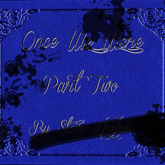 Steve Hughes - Once We Were - pt.2  [CD]/VSN