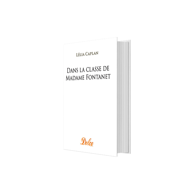 Dans la Classe de Madame Fontanet