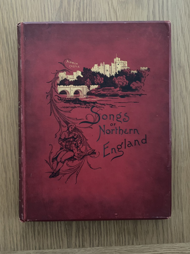 Songs and Ballads of Northern England by John Stokoe Hardback