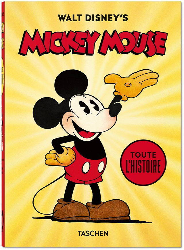 Walt Disney's Mickey Mouse. Toute l’histoire. 40th Ed.