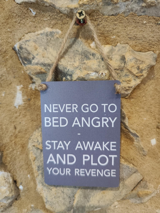 Never Go To Bed Angry Hanging Sign 