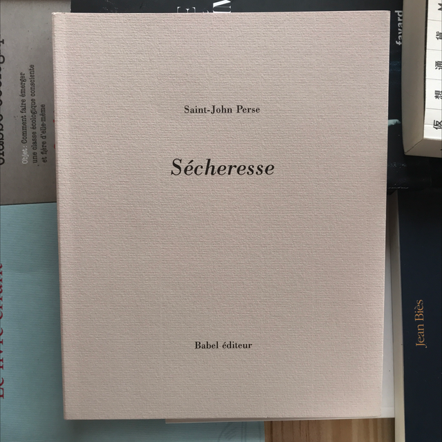 Saint-John PERSE - Sécheresse 