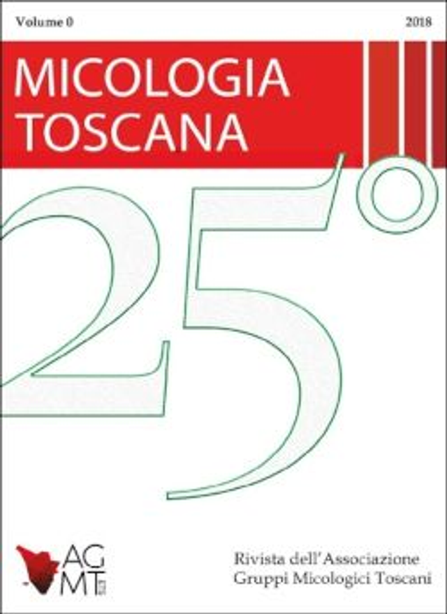 2018 - Micologia Toscana - Volume 0 