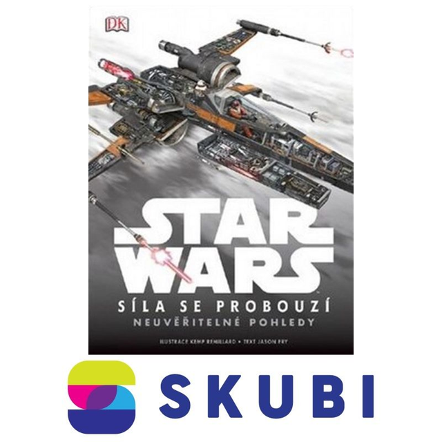 Kniha Star Wars - Epizoda VII. Síla se probouzí - Neuvěřitelné pohledy - Jason Fry