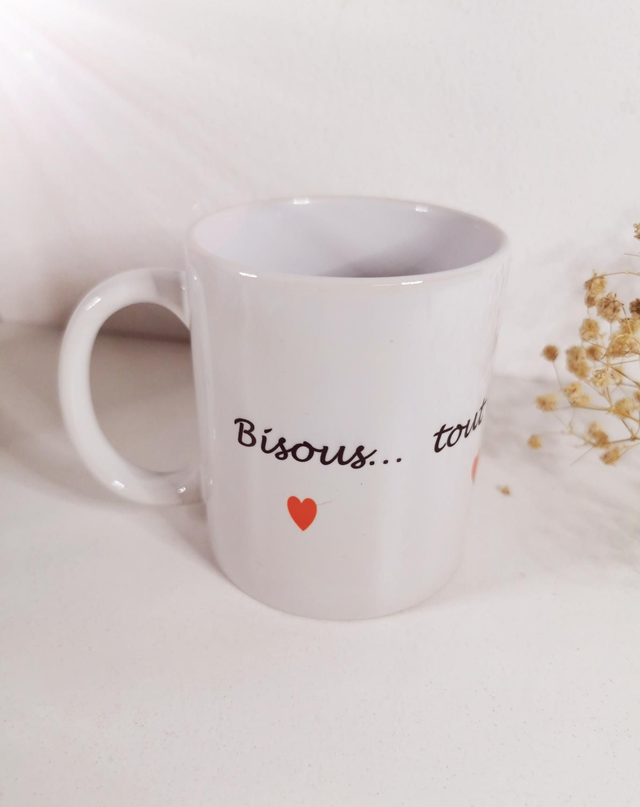 Tasse &quot; Bisous... tout doux.. de nous&quot;