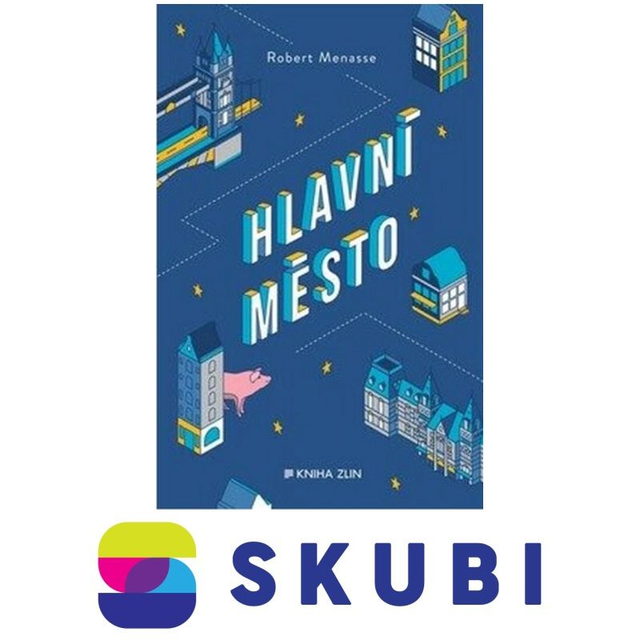 Kniha Hlavní město - Robert Menasse