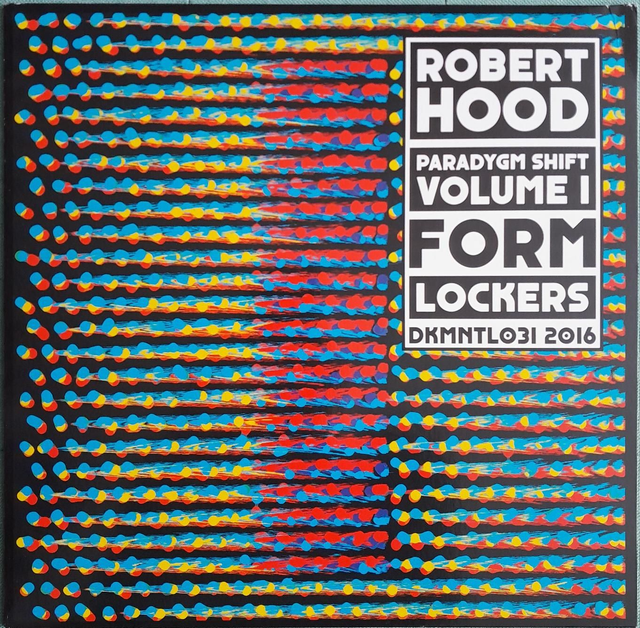 Robert Hood - Paradigm Shift - Volume 1 - DKMNTL031 - 12"