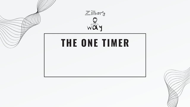 The One Timer