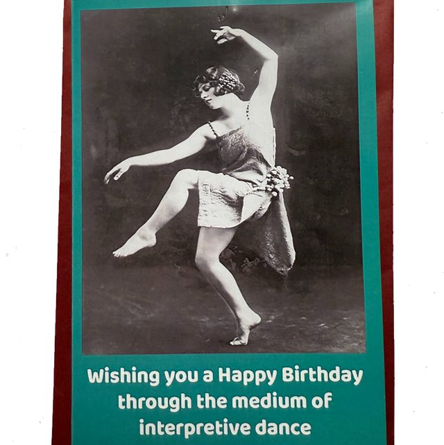 Interpretive dance Birthday card
