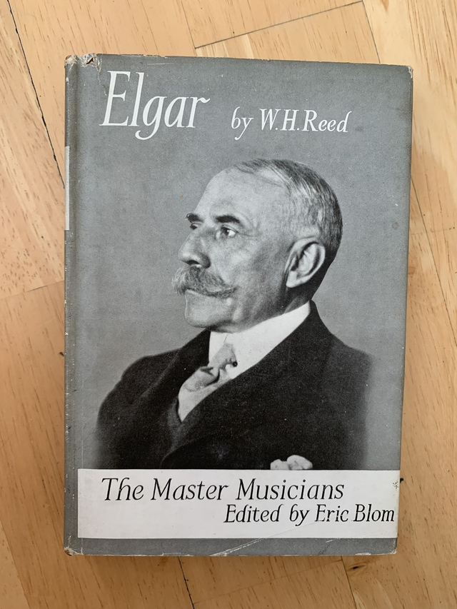 The Master Musicians Elgar by W. H. Reed Hardcover 1946