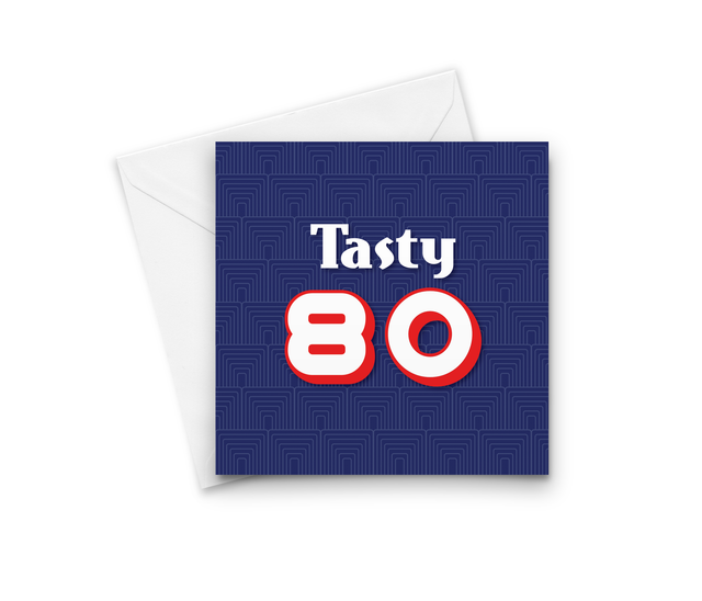 Number 80 - Tasty 80 Birthday Card