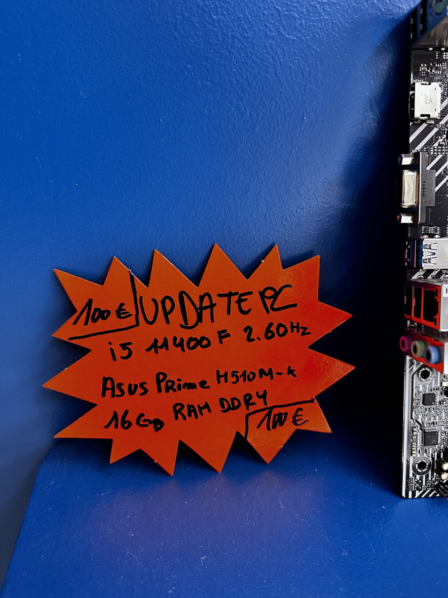 Upgrade PC I5 11400F + 16GO RAM DDR4 3200 + ASUS PRIME H510M-K