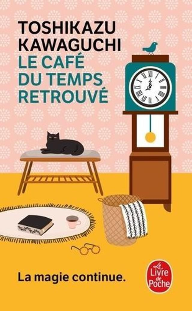Le Café Du Temps Retrouvé - Poche