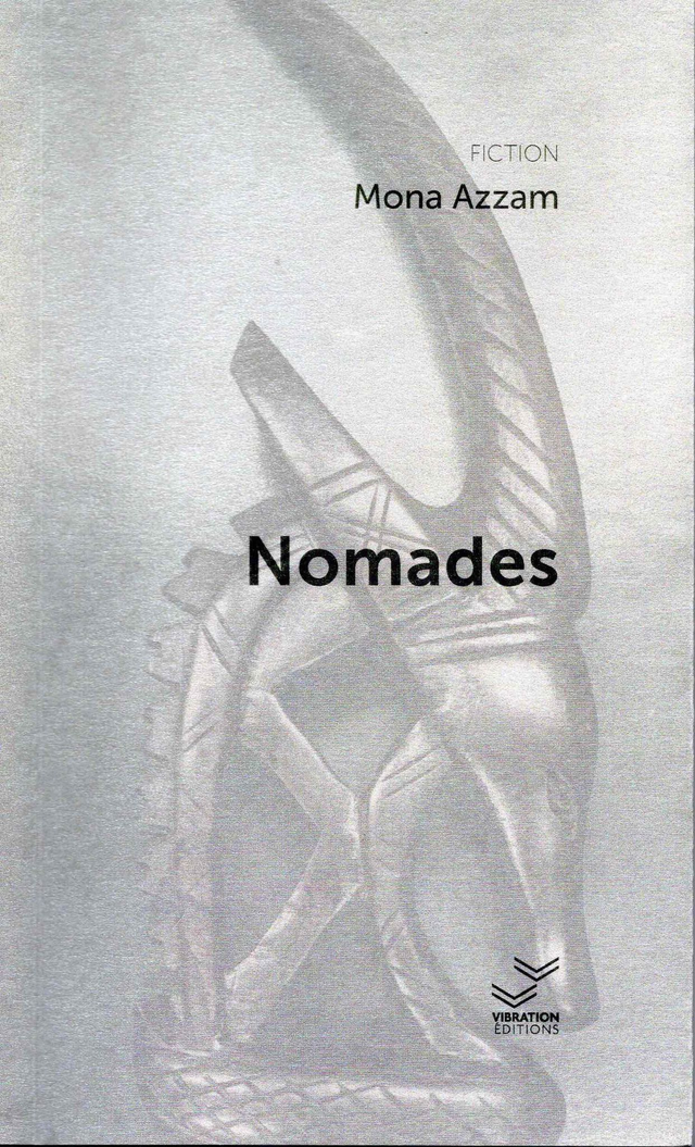 Nomades - Mona Azzam