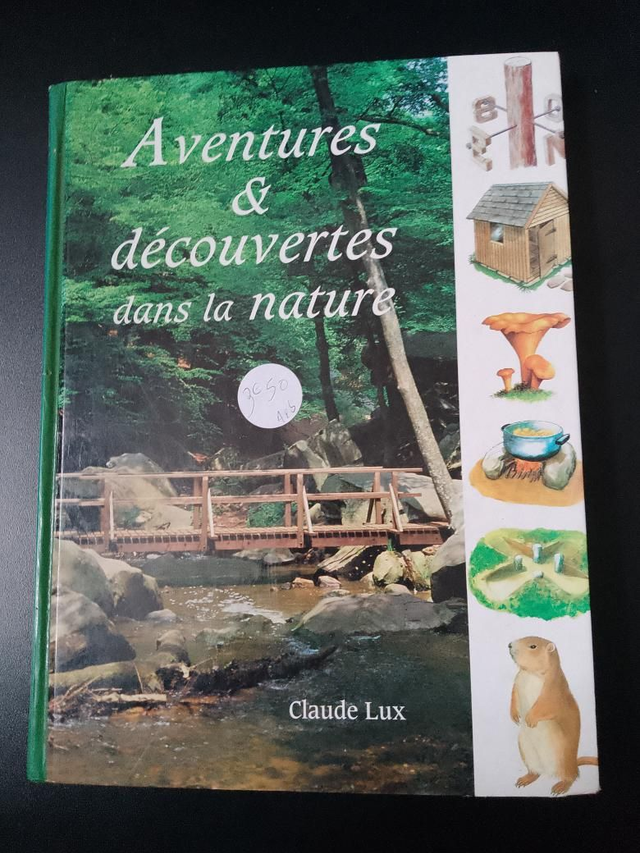 Aventures et découvertes dans la nature, Claude Lux