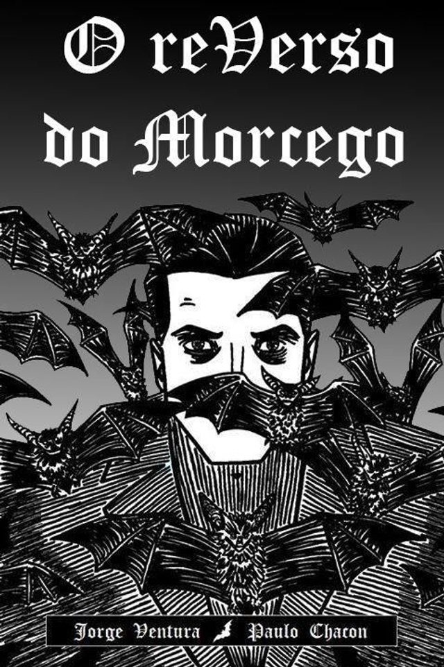 O reVerso do Morcego - Edição Comemorativa