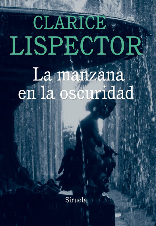 La manzana en la oscuridad - Clarice Lispector