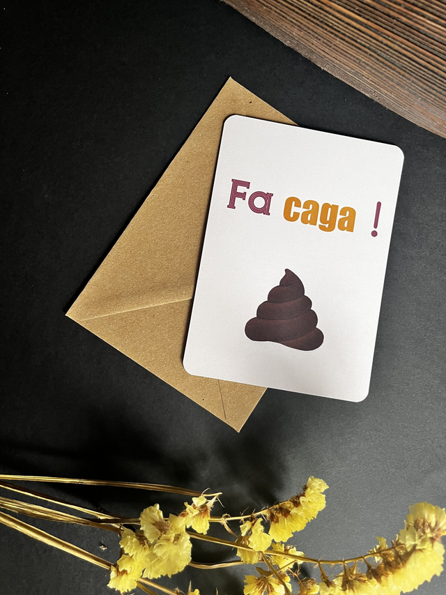 "Fa caga"