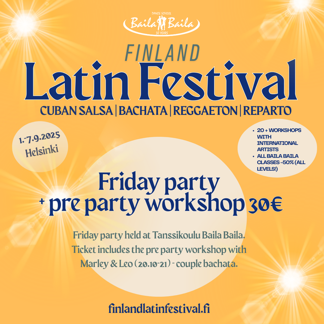 Friday party  + pre party workshop = 30€