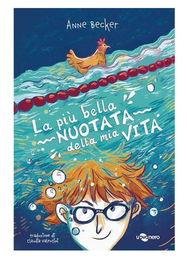 La più bella nuotata della mia vita - di di Anne Becker