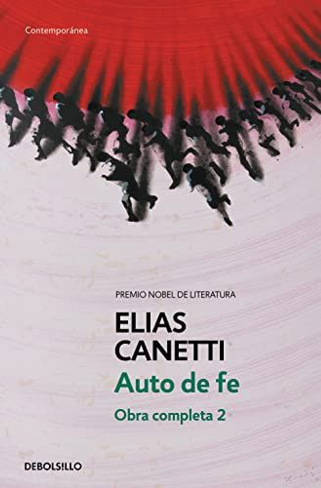 Auto de Fe: Obra completa II - Elias Canetti