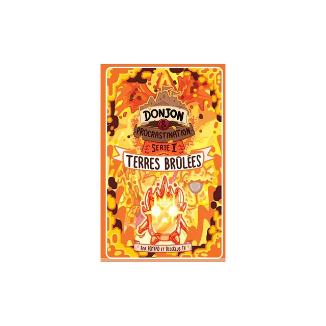 DONJON &amp; PROCASTINATION - BOOSTER- SAISON 5 : TERRES BRULÉES