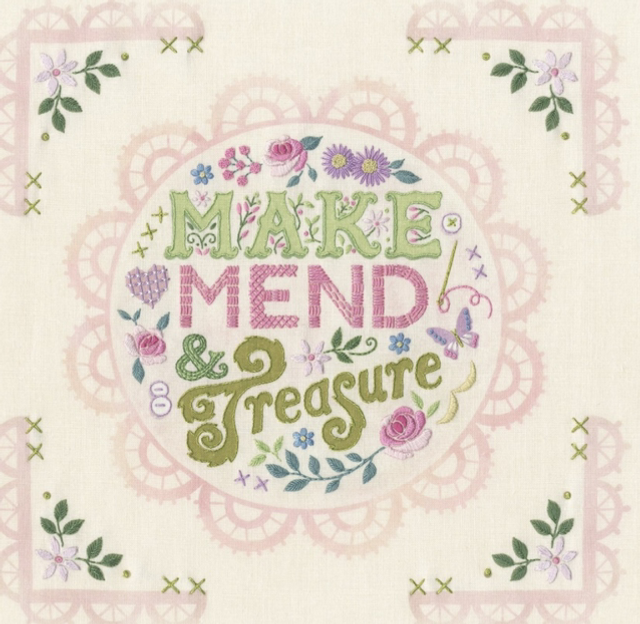 Embroidery - Make, Mend and Treasure by Bothy Threads