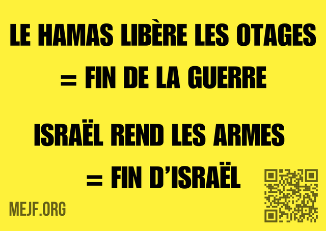 Autocollants « Le Hamas libère les otages = fin de la guerre ; Israël rend les armes = fin d&#039;Israël »