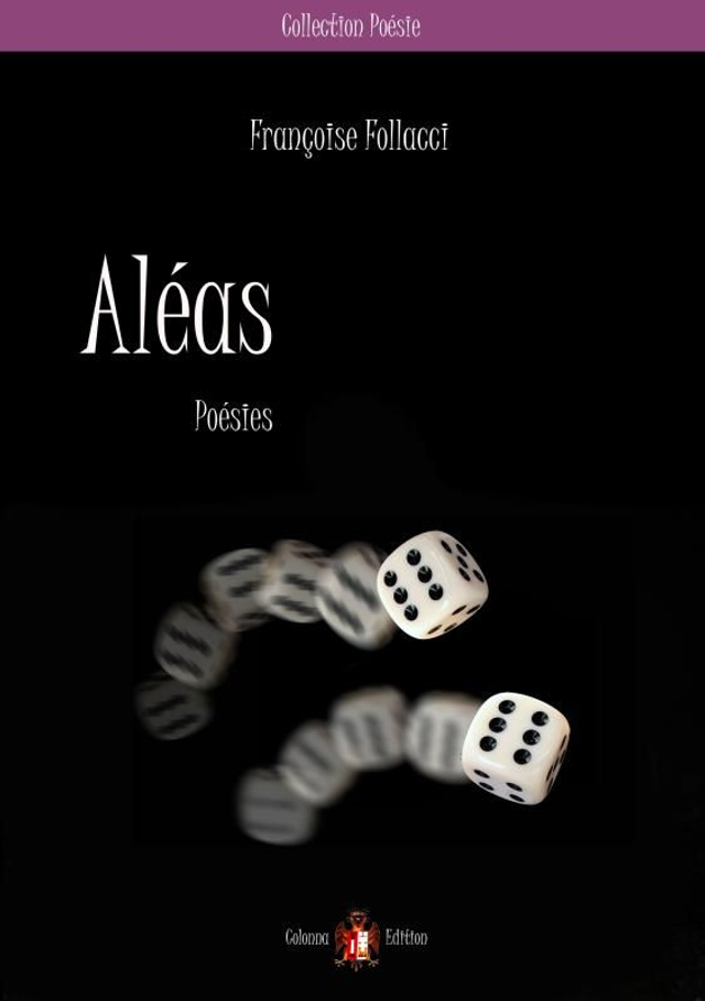 "Aléas" de Françoise FOLLACCI