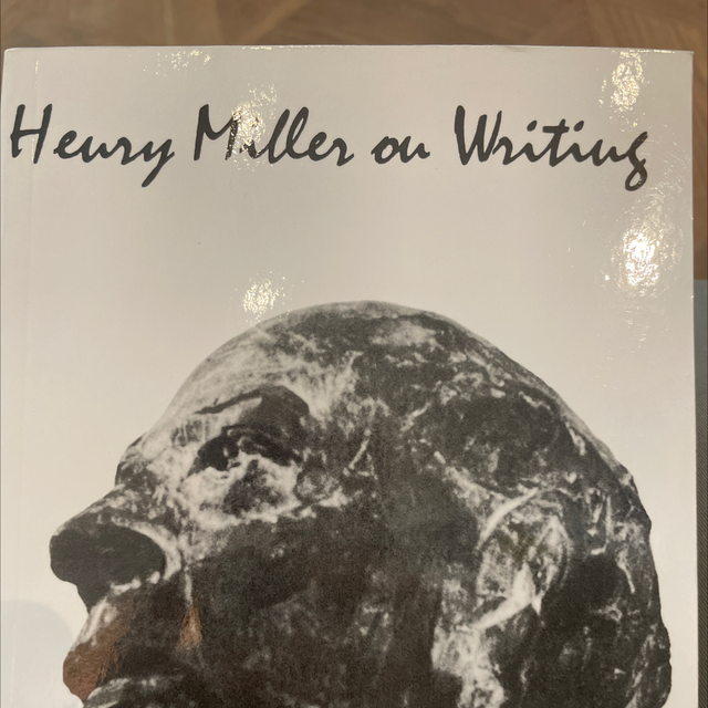 Henry Miller On Writing