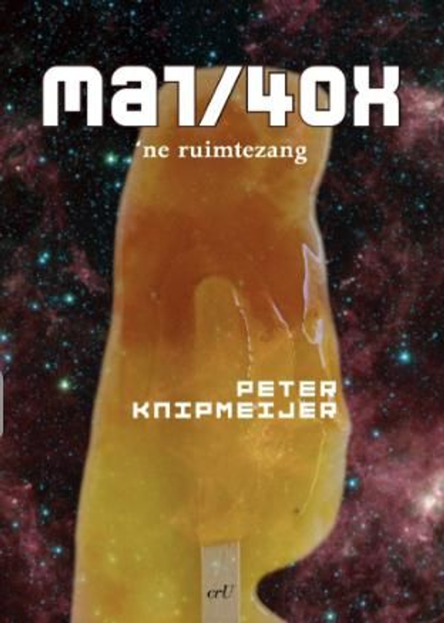 ma1/4ox, ‘ne ruimtezang - Peter Knipmeijer