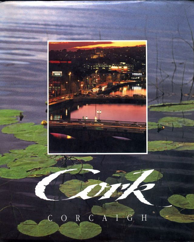 Cork Corcaigh by Mary Leland