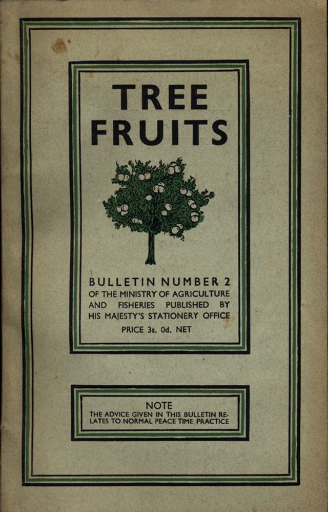 Tree Fruits - Bulletin No. 2 by Ministry of Agriculture and Fisheries