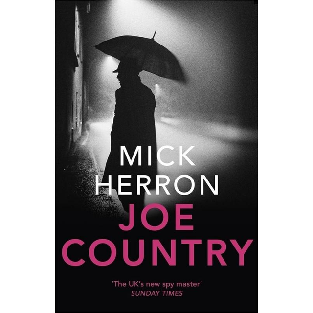 Joe Country: Slough House (6) - Mick Herron