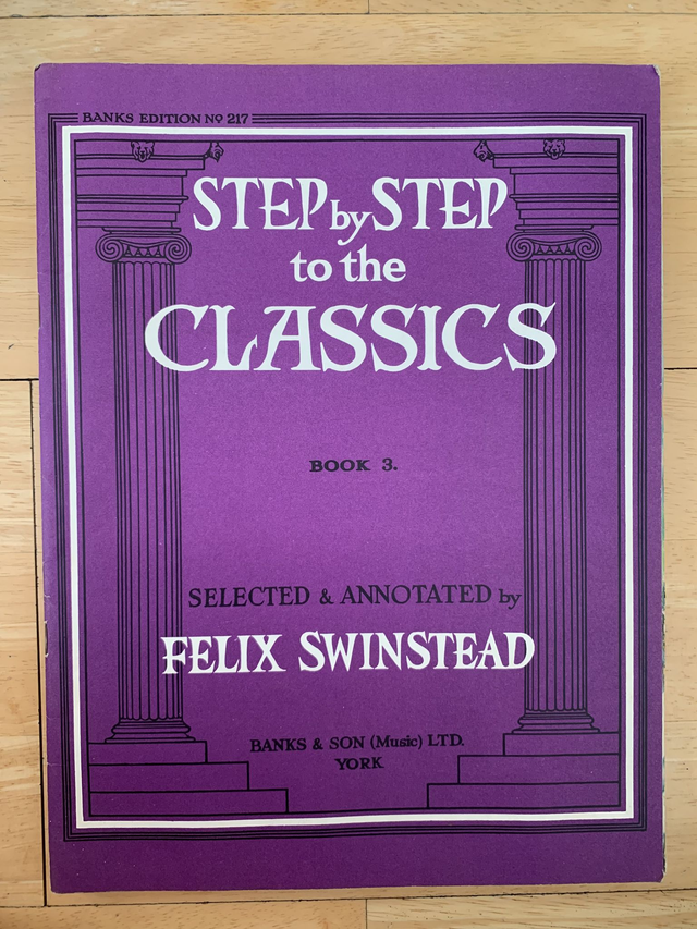 Step By Step To The Classics Book 3 Piano Book