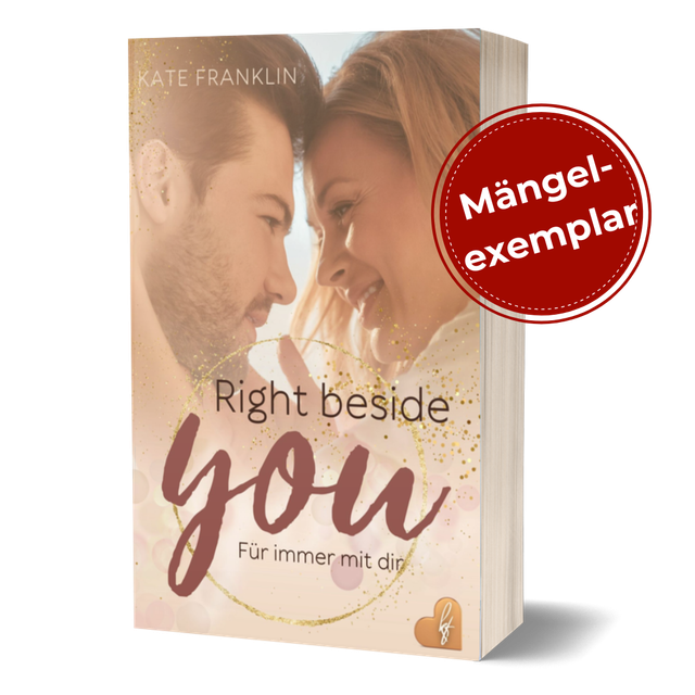 Right beside You - Für immer mit dir (MÄNGELEXEMPLAR)