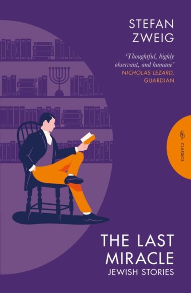The Last Miracle: Jewish Stories | Stefan Zweig