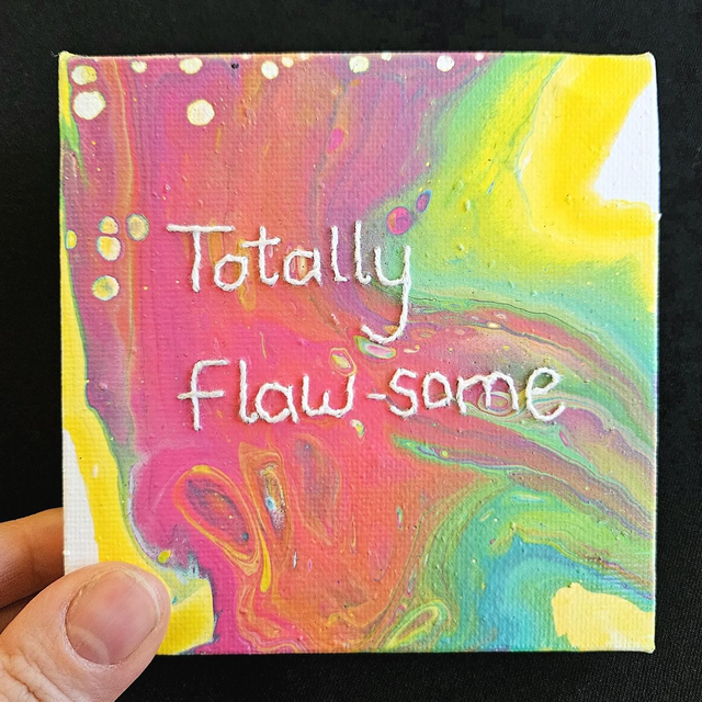"Totally flaw-some" embroidered mini canvas