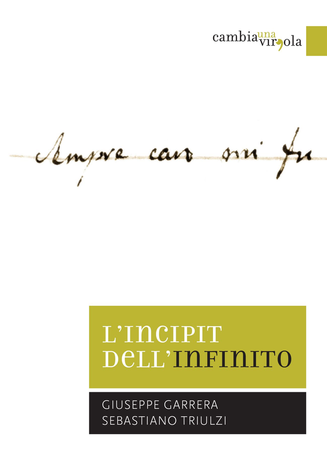 Garrera Giuseppe / Triulzi Sebastiano - L'incipit dell'Infinito